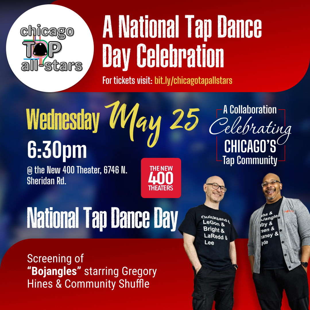 M.A.D.D Rhythms and Chicago Tap Theatre Celebrate National Tap Dance