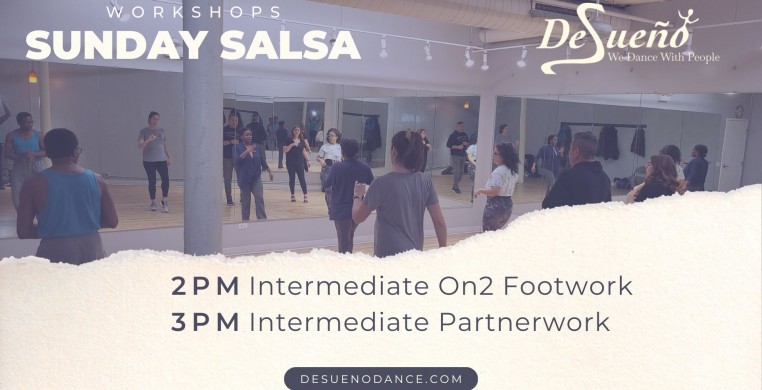 Sunday Salsa Workshops with Desueño Dance