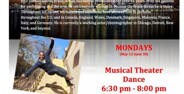 Monday 630 musical theater class and 8pm hip hop class with Breon Arzell