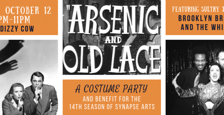 Arsenic and Old Lace Costume Party and Benefit for Synapse Arts