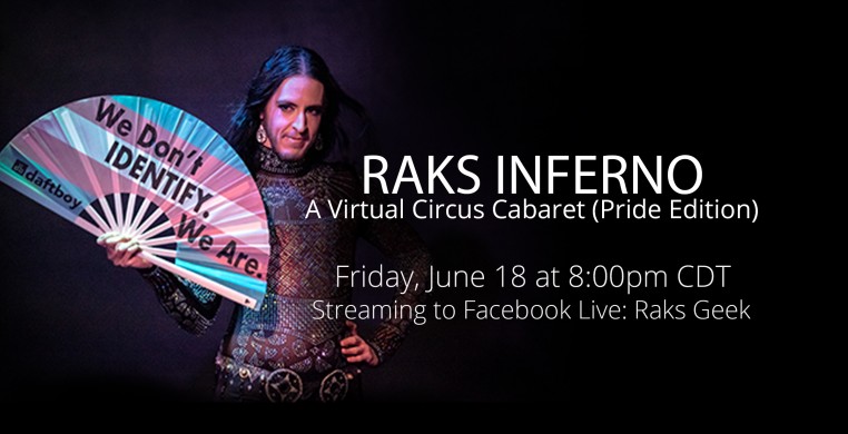 Raks Inferno: A Virtual Circus Cabaret
