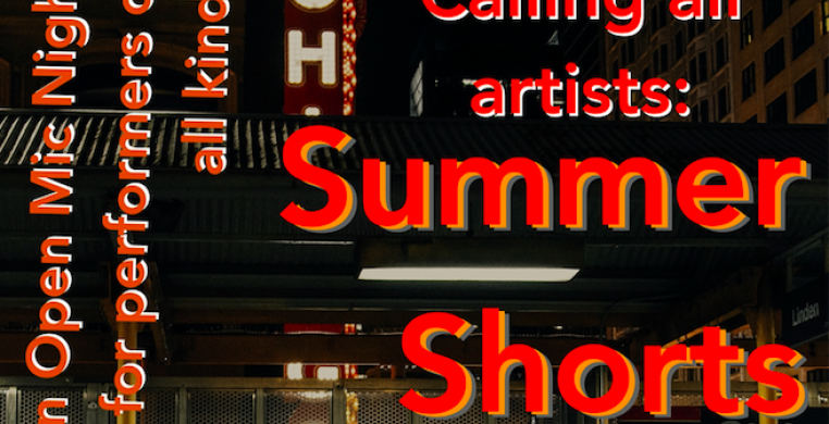 Calling all Artists: Summer Shorts!