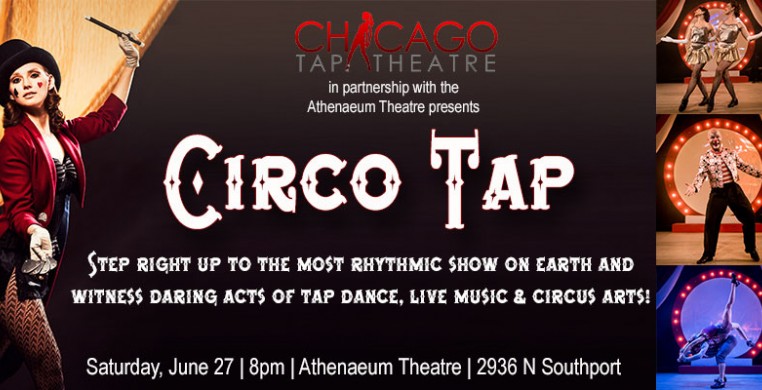 Chicago Tap Theatre's "Circo Tap"