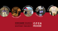 Chicago Dance History Project Open House event information and activities